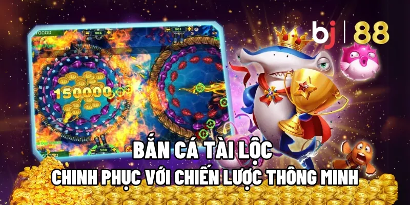 ban ca tai loc