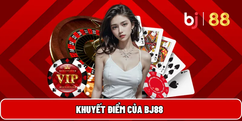 BJ88 – Nền Tảng Cá Cược Uy Tín Đa Dạng Dịch Vụ Giải Trí 4 Khuyết điểm của BJ88